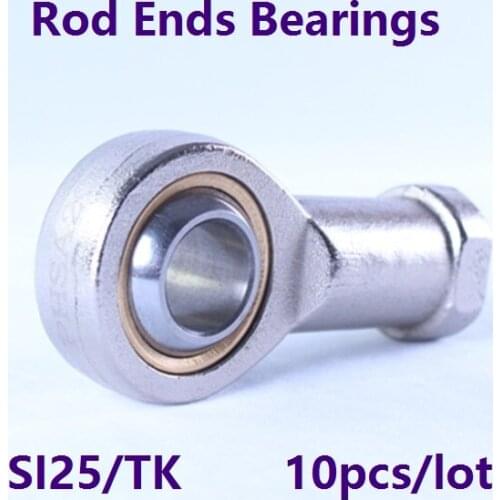 10pcs/lot SI25/TK 25mm High performanc Rod End Joint ball Bearing Internal Thread Metric Female Right /Left Hand Fish Eye