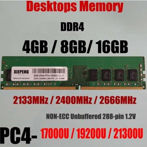 16GB DDR4 PC4-21300 2666MHz RAM 8GB 2Rx8 PC4-17000U 2133MHz 4GB PC4-19200 2400MHz DIMM NON-ECC Unbuffered 288pin Desktops Memory