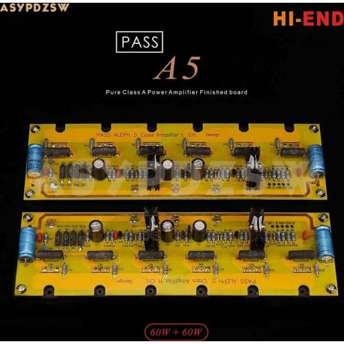 2CH HI-END PASS A5 Audiophile FET Pure Class A Power Amplifier Finished board 60W+60W 8 ohm
