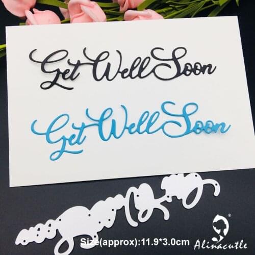 Die cut metal cutting die get well soon Alinacraft DIY Scrapbooking album papercraft handmade card stencil art cutter punch die