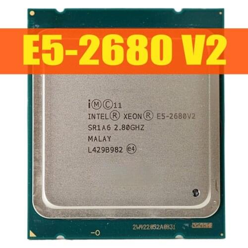 Xeon E5-2680 V2 Ten-Core Processor 2.8GHz 8GT/s 25MB 20threads LGA 2011 CPU CPU 100% normal work