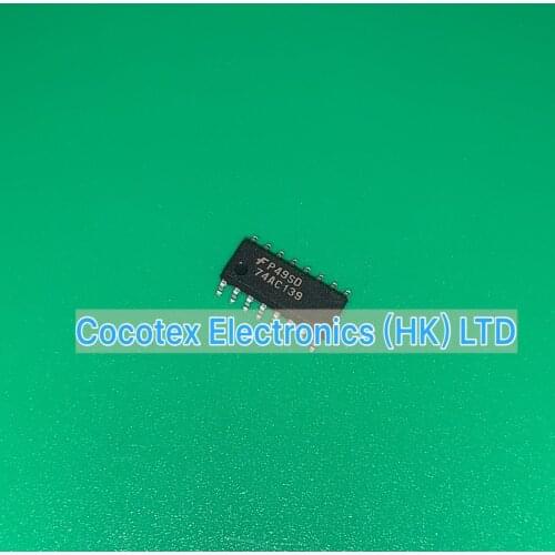 30pcs/lot 74AC139SCX SOP16 74AC139 SCX IC DECODER DEMUX 1-OF-4 16-SOIC 74AC139-SCX MM74AC139SCX