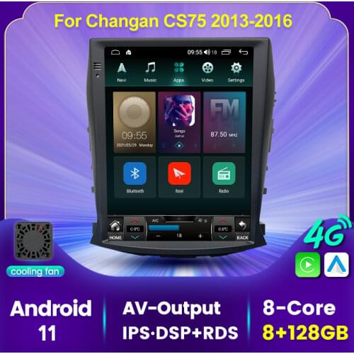 Car Radio Multimedia Navigation Video Player For Changan CS75 2013-2019 Tesla Style Vertical Screen Stereo DSP Android 11 No DVD