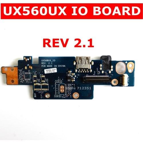 UX560UX IO_Board REV 2.1 for ASUS UX560U UX560UX UX560UA UX560UXK Q534UX Q534U IO board USB board Audio board Connectors Test OK