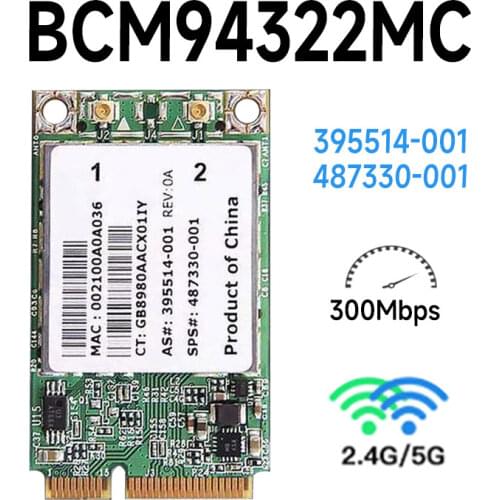 Broadcom BCM94322MC Mini Pci Express PCI-E Wlan card 395514-002 487330-002 for hp laptop