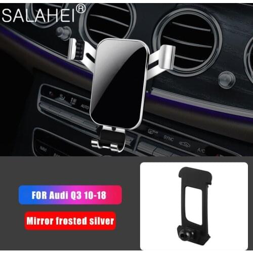 For Audi Q3 2010-2018 Luxury Gravity GPS Stand Car Phone Holder Auto Air Vent Slot Mount Mobile Phone Bracket For iPhone Samsung