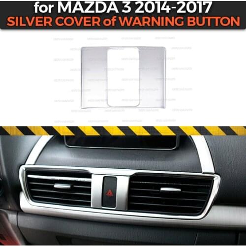 Silver cover of warning button case for Mazda 3 2014-2017 ABS plastic molding decoration car styling interior