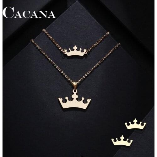 CACANA Stainless Steel Sets For Women Cartoon Crown Shape Necklace Bracelets Earrings For Women Lovers Engagement Jewelry