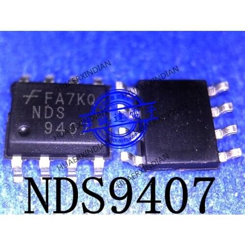 1Pieces New Original NDS9407-NL NDS9407 9407 SOP8 P 60V 3A In Stock Real Picture