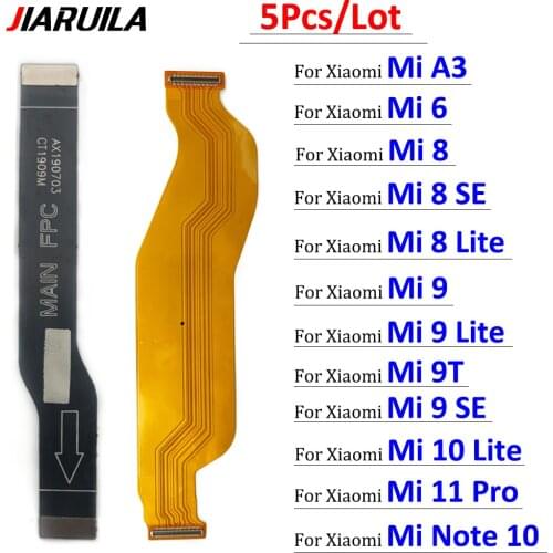 5Pcs/Lot,For Xiaomi Mi 11 10 10T 6 8 9 Se 10T Lite A3 9T Note 10 Pro Main FPC LCD Display Connect Mainboard Flex Cable Ribbon