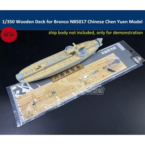 1/350 Scale Wooden Deck for Bronco NB5017 Chinese Chen Yuen Battleship Model TMW00092