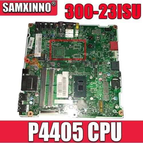 For Lenovo AIO300-23ISU Integrated motherboard CPU P4405 DPK/NO DPK FRU 00XG084 00XG085 01GJ195 01GJ196