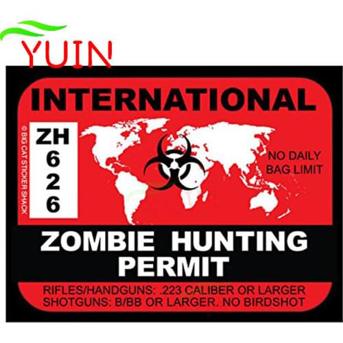 Personality International ZOMBIE Hunting Permit Car Sticker Motorcycle Auto Accessories PVC Decorative Waterproof Decal 17*13cm