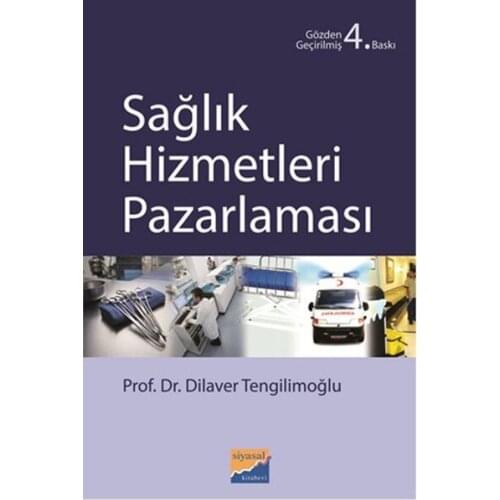 Health Services Marketing Dilaver Tengilimoğlu Political Bookstore (TURKISH)