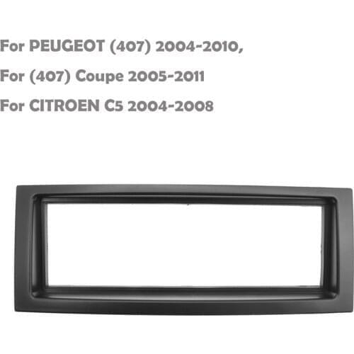 2 Din Radio Fascia for CITROEN C5 for PEUGEOT (407) , (407) Coupe Stereo Audio DVD Panel Mount Dash Kit Frame Adapter