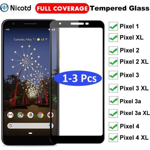 1-3Pcs Screen Protector Protective Film For Google Pixel 3 3a 2 1 Full Cover Tempered Glass For Google Pixel XL 2 XL 3 XL 4 XL