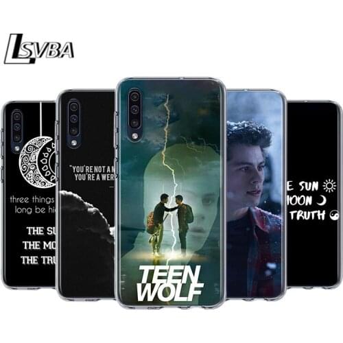 Teen Wolf story For Samsung Galaxy A90 A80 A70 A60 A50 A40 A30 A32 A52 A72 A02S A2 A20S A20E A10S A10E A10 Phone Case