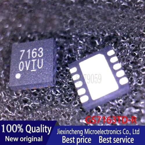 5PCS GS7163TD-R 7163 GS7163TD GS7163 QFN10 New original