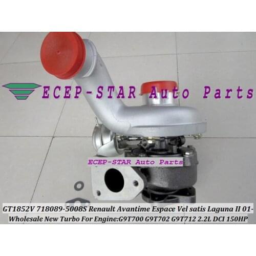 GT1852V 718089-5008S 718089 Turbo Turbine Turbocharger FIt For Renault Avantime Espace Vel satis Laguna II G9T700 2.2L DCI 150HP