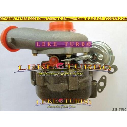 Free Ship NEW GT1849V 705204-0002 717626-5001S 717626 Turbocharger For Opel Vectra C Signum For Saab 9-3 I 9-5 2.2L Y22DTR 2002