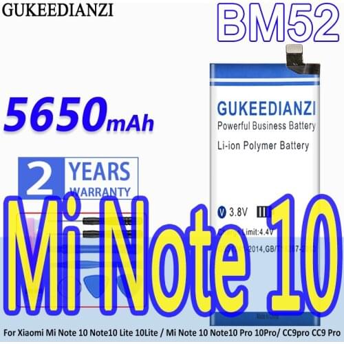 GUKEEDIANZI Battery BM52 5650mAh For Xiaomi Mi Note 10 Note10 Lite 10Lite / Mi Note 10 Note10 Pro 10Pro/ CC9pro CC9 Pro