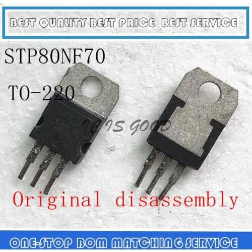 50PCS-300PCS STP80NF70 80NF70 70V 80A TO-220 Original disassembly MOSFET
