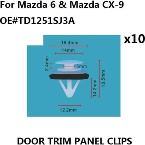 X10 Side Skirt, Sill Cover & Door Moulding Trim Clips for Mazda 6 & for Mazda CX-9 New-TD1251SJ3A