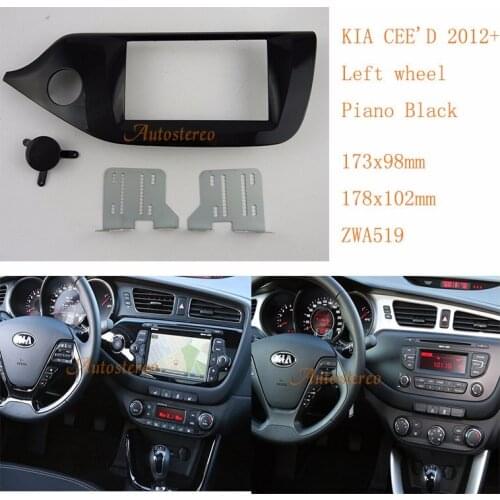 ZWNAV 11-519 2 Din Car Radio fascia Facia Panel for KIA CEE'D 2012+ Left wheel / Piano Black DVD Refitting Frame Dash Kit Dash