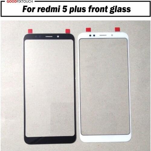 50pcs For redmi 5 plus Front Outer Glass Lens LCD cover Repair Touch Screen For redmi 5plus white / black