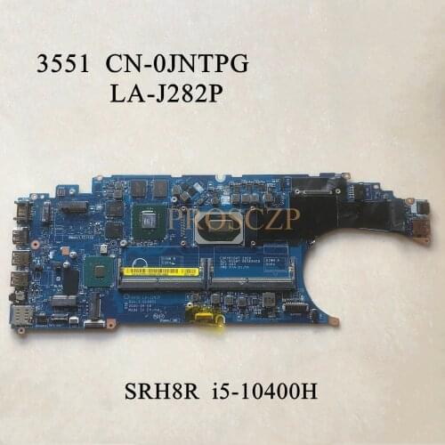 FOR DELL 3551 Laptop motherboard SRH8R I5-10400H CPU with CN-0JNTPG 0JNTPG JNTPG LA-J282P 100% working well