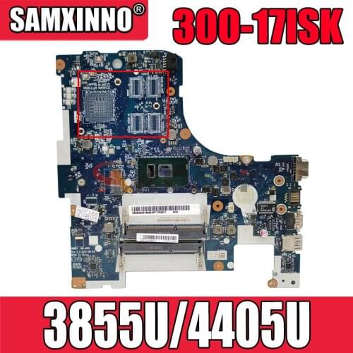 AKEMY NM-A491 For Lenovo IdeaPad 300-17ISK B71-80 Laptop Motherboard with 3855U/4405U 100% Test