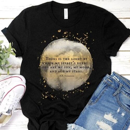 My Sun My Moon All My Stars EE Cummings Poem Word Porn Classic TShirt for Women