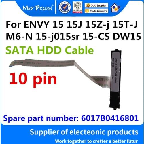 NEW SATA Hard Drive HDD cable Connector Cable For HP ENVY 15 15J 15Z-j 15T-J M6-N 15-j015sr 15-j105tx 15-CS DW15 6017B0416801