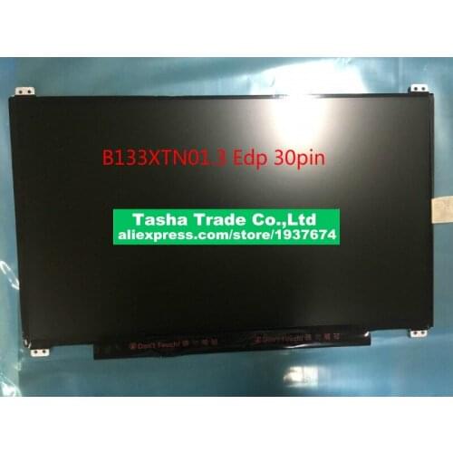 B133XTN01.3 LCD Laptop LED Display Screen 1366*768 Up&Down Screw Holes Original New NO DEAD PIXELS Perfect Screen B133XTN0