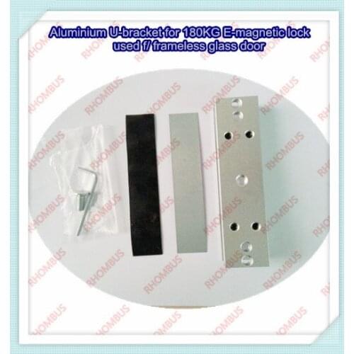 Aluminium U-bracket for 180kg E-magnetic Lock Used F/ Frameless Glass Door
