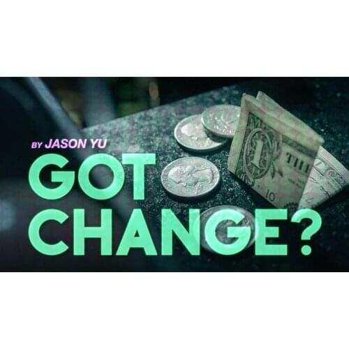 Got Change? By Jason Yu - Trick,Close Up Magic Props,Bill To Coin ,Bar Magic Trick,Gimmick,Illusion
