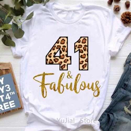 Leopard 39th-50th Fabulous Graphic Print T-Shirt WomenS Clothing Funny Tshirt Femme Summer Fashion T Shirt Female Tops