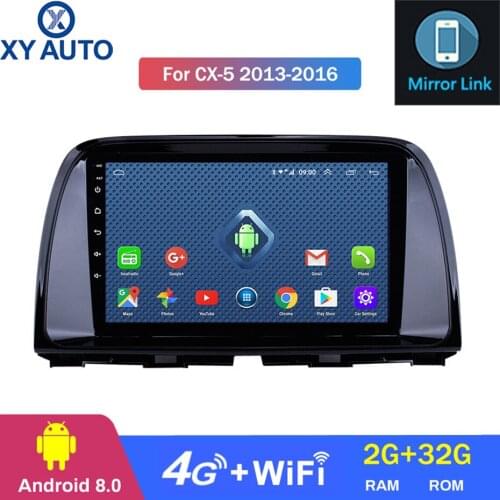 9 inch 2.5D IPS HD screen 4G Lte All Netcom Android 8.0 2G RAM 32G ROM Navi with BT USB WIFI SWC for Mazda CX-5 2013-2016