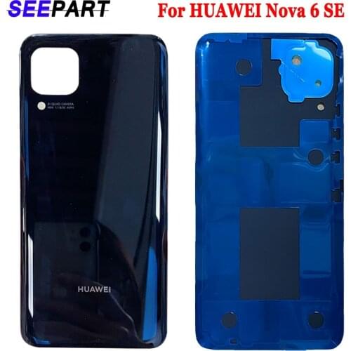 For Huawei Nova 6 SE Back Glass Battery Cover Rear Door Housing Nova6 SE Case For HUAWEI Nova 6SE Battery Cover Rear Glass