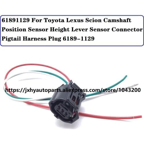61891129 For Toyota Lexus Scion Camshaft Position Sensor Height Lever Sensor Connector Pigtail Harness 6189-1129