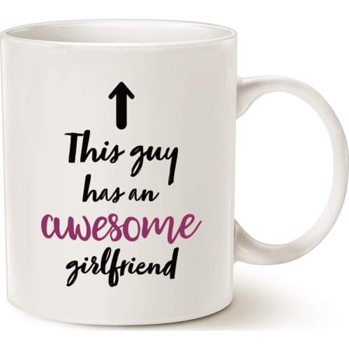 Christmas Gifts Funny Boyfriend Coffee Mug - This guy has an awesome girlfriend - Best Valentines Day Gifts - Cup White, 11 Oz
