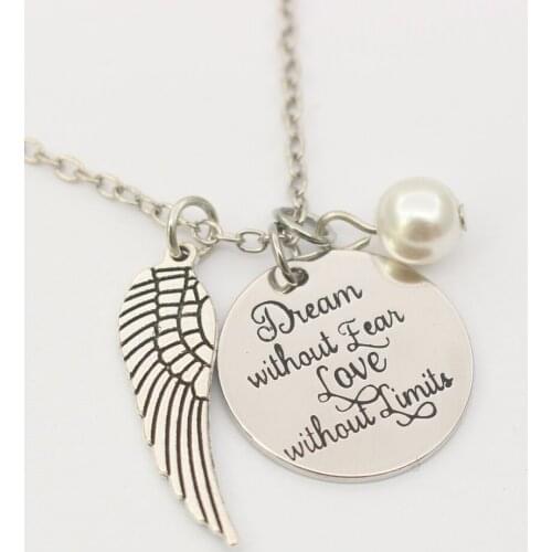 Inspirational Jewelry Dream Without Fear Love without limits Necklace, Life charm, Awareness jewelry