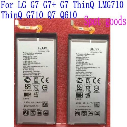New High Quality 3000mAh BL-T39 Battery For LG G7 G7+ G7ThinQ LM G710 ThinQ G710 Q7 Q610 mobile phone