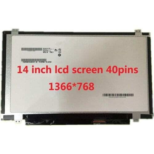 M140NWR1 R0 N140BGE-L41 N140BGE-L42 14 inch lcd screen 40pins LVDS interface 1366*768