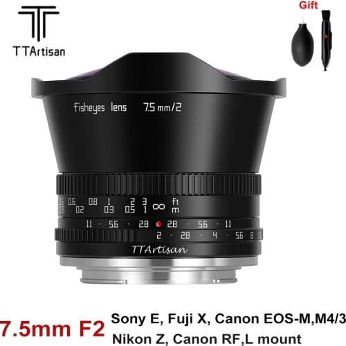 TTArtisan 7.5mm F2 Fisheye Lens Manual Focus for Canon RF EOS-M Sony E Fuji X M4/3 Nikon Z Sigma Leika L mount Cameras