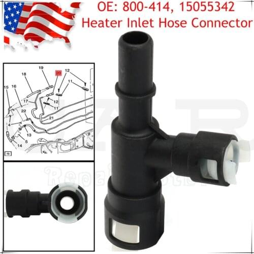 800-414 15055342 HVAC Heater Hose Connector for Cadillac For Chevrolet Tahoe Suburban for GMC Yukon Escalade for Hummer