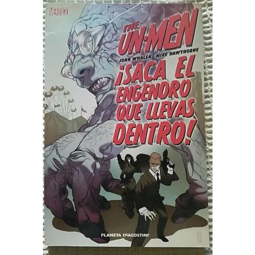 THE UN-MEN takes out THE spawn you have inside #1, DC COMICS, ED. Planet, 2008, 1ª ED. Spanish author JOHN WALEN