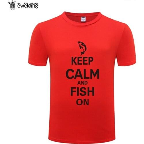 Keep Calm and Fish on - Camping T Shirt Men Funny Cotton Short Sleeve Tshirt Streetwear Novelty T-Shirt for Men