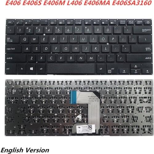 Laptop English Keyboard For Asus E406 E406S E406M L406 E406MA E406SA3160 notebook Replacement layout Keyboard