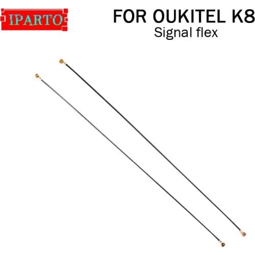 OUKITEL K8 Antenna signal wire 100% Original Repair signal flex cable Replacement Accessory For OUKITEL K8